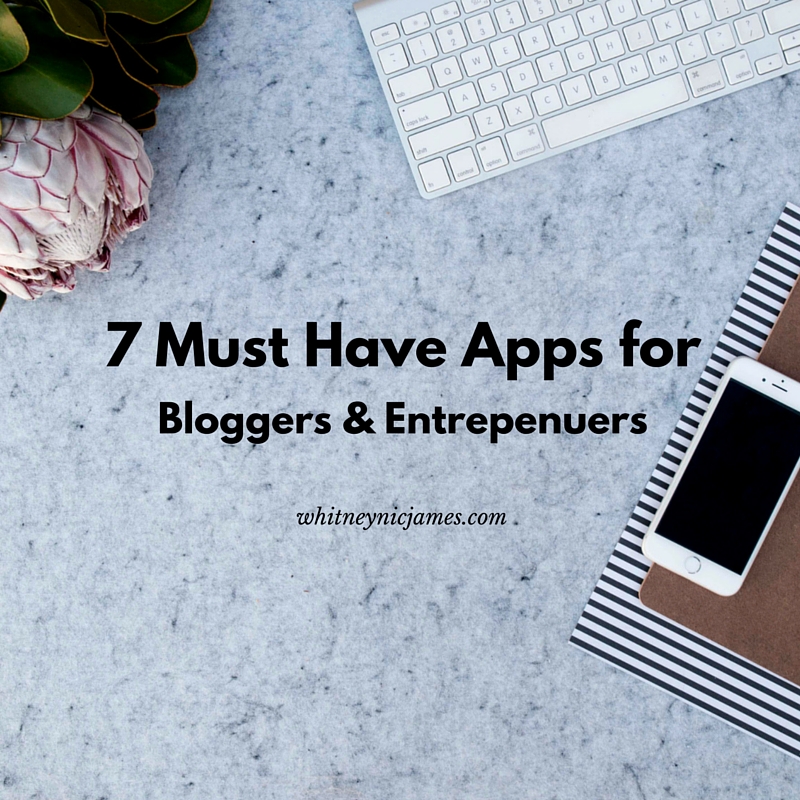 Apps for Bloggers and Entrepreneurs 