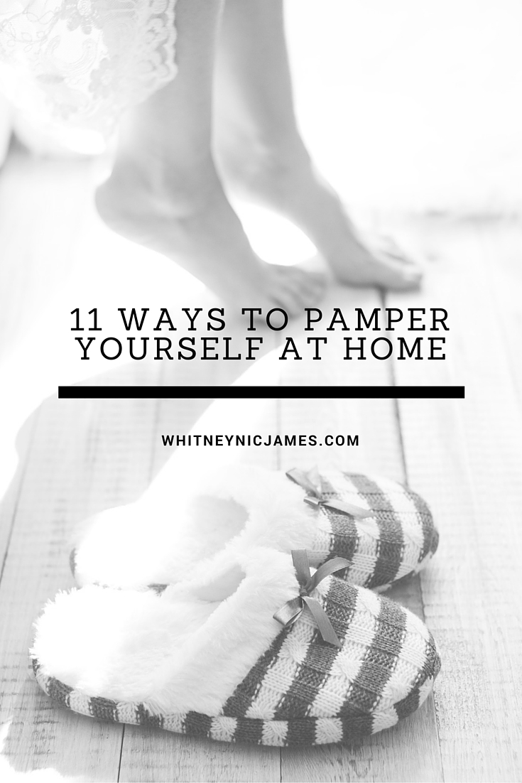 How to pamper yourself at home (1)