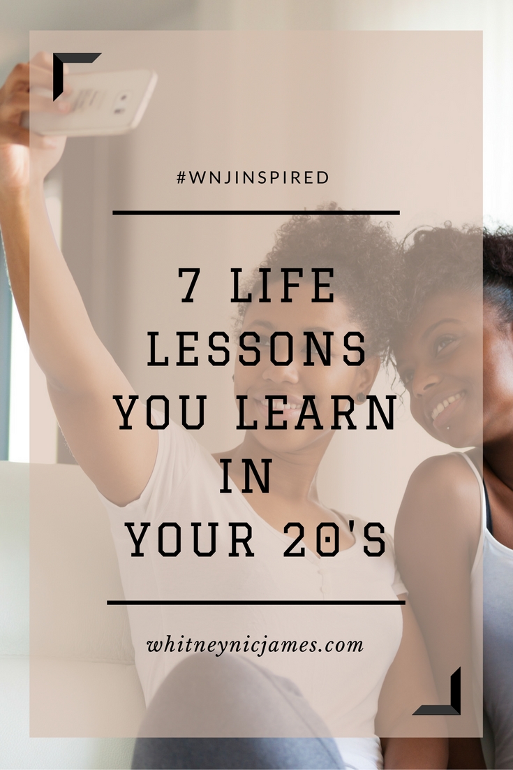 Life Lessons You Learn in Your 20s
