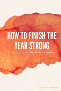 Finish the Year Strong