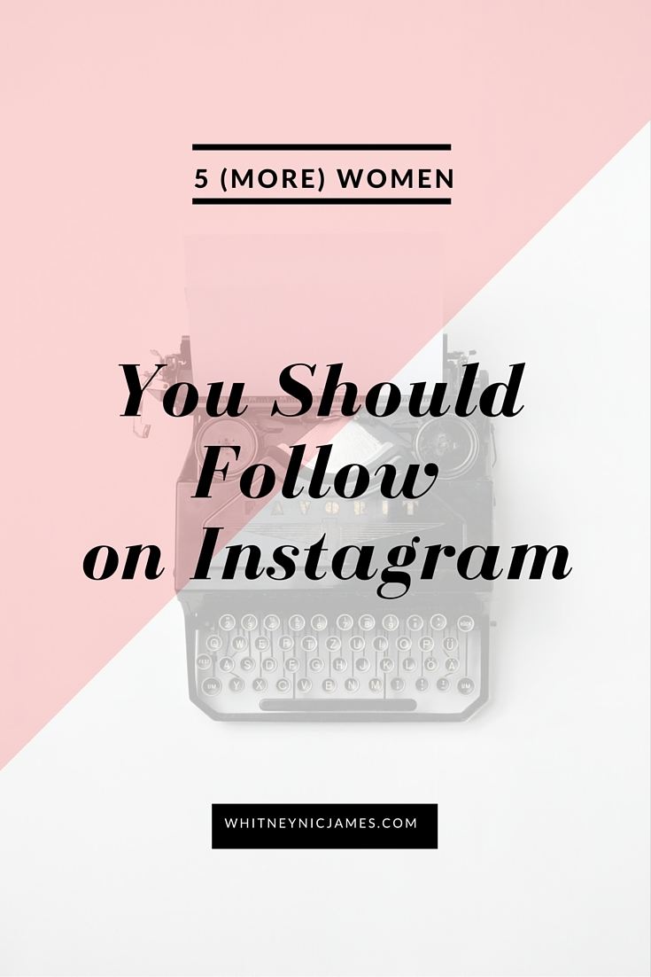 Women to Follow on Instagram