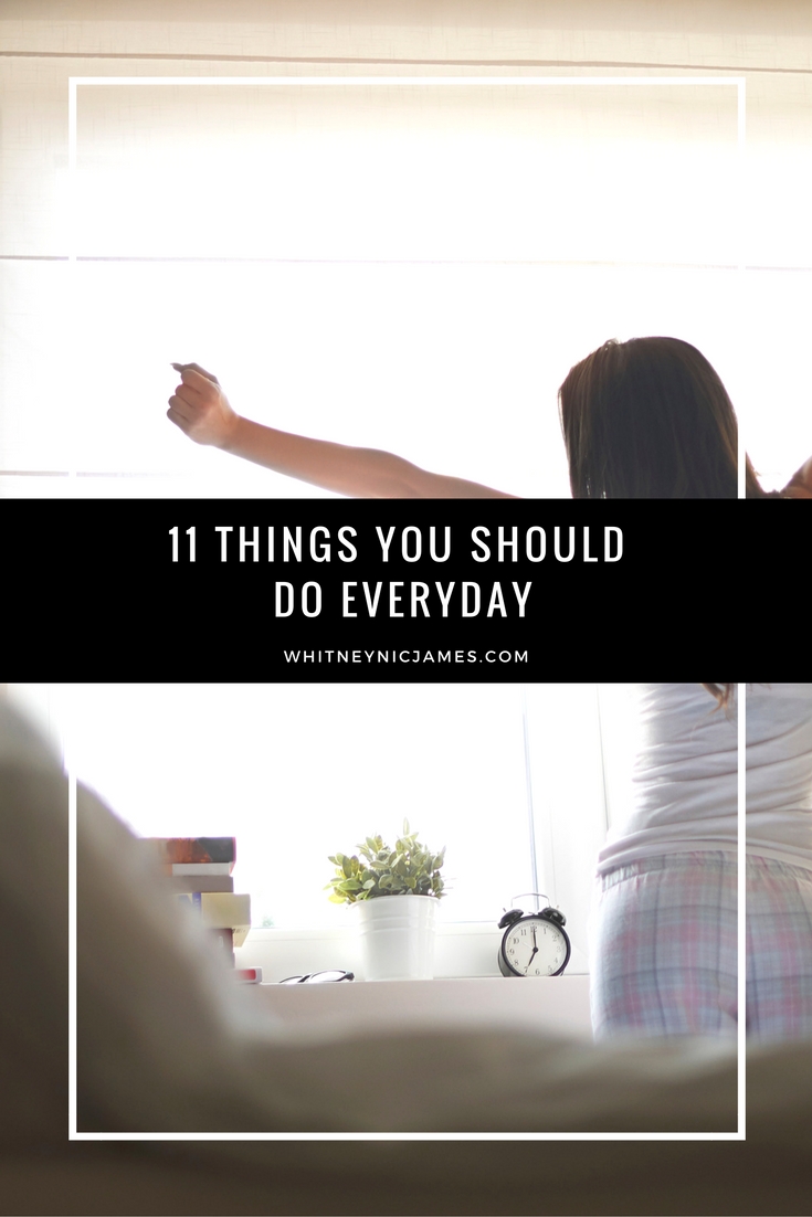 Things You Should do Everyday