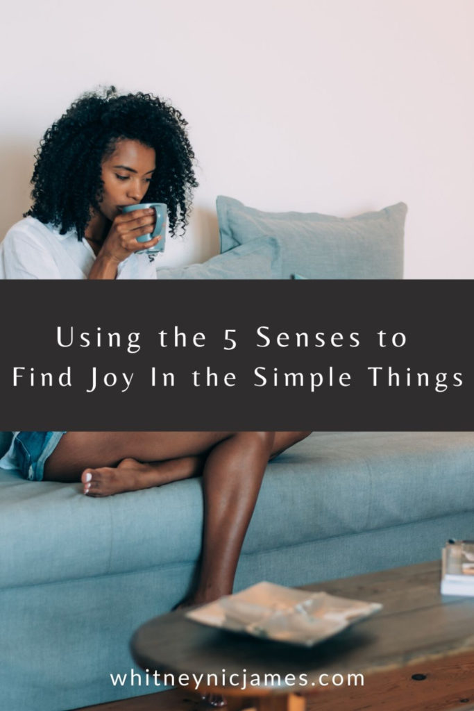 Find Joy in the Simple Things